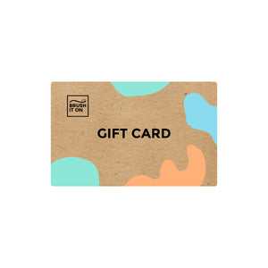 Brush It On Gift Card